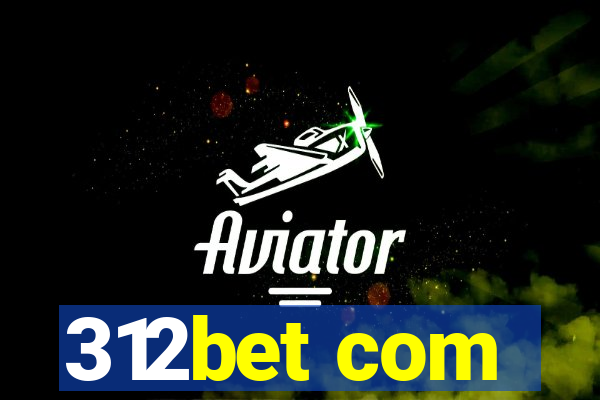 312bet com